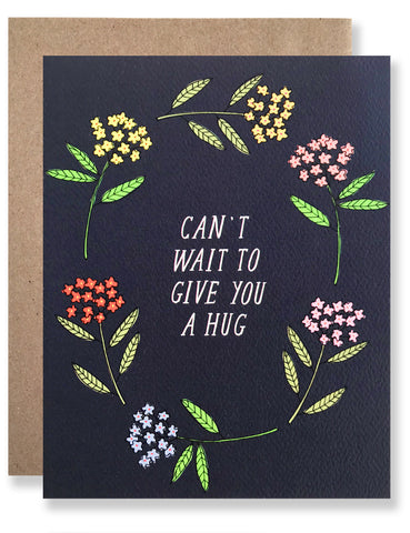 Can't Wait To Give You A Hug