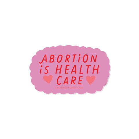 3 x 2 Abortion is Healthcare Sticker