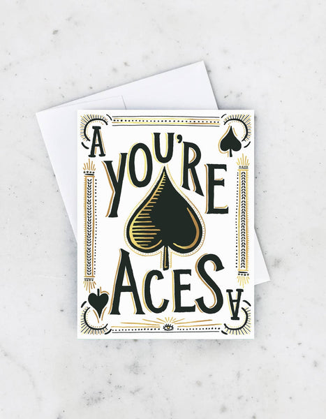 You're Aces Card