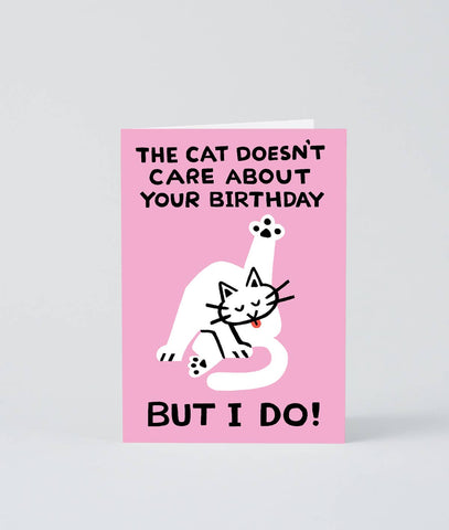 ‘The Cat Doesn’t Care’ Greetings Card